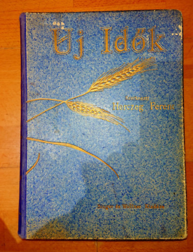 Herczeg Ferenc (szerk) - Új Idők 1942. II. kötet