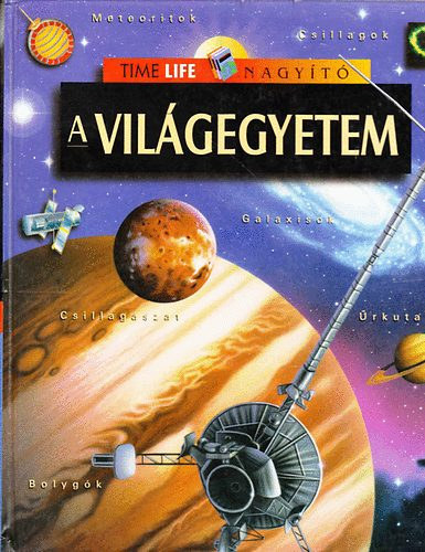 Simon Tams (szerk.) - A vilgegyetem - Time Life nagyt