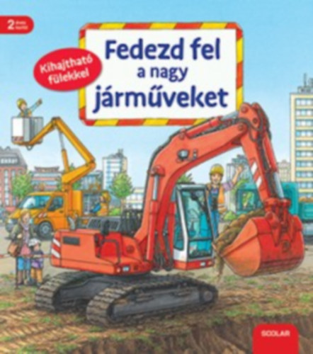 Susanne Gernhauser - Fedezd fel a nagy jrmveket