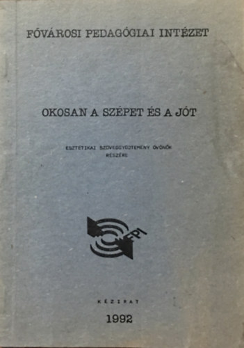 Okosan a szpet s a jt