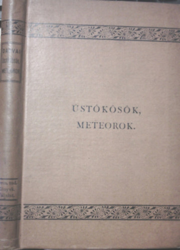 Dr. Darvai M�ricz - �st�k�s�k, meteorok