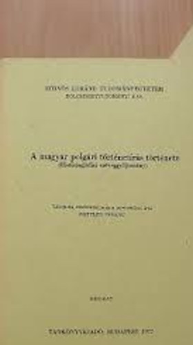 Rottler Ferenc - A magyar polgri trtnetrs trtnete II.