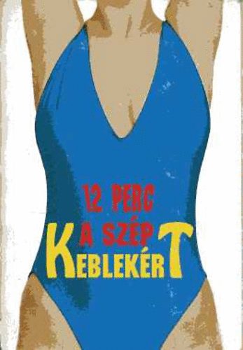 12 perc a szp keblekrt