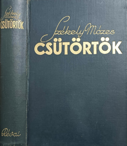 Székely Mózes - Csütörtök