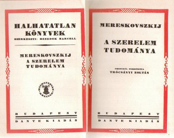 Dimitrij Mereskovszki - A szerelem tudománya
