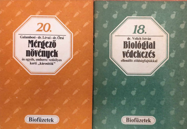 dr. Velich Istvn, Galambosi-Dr. Lvai-Dr. rsi - 2 db a Biofzetek sorozatbl