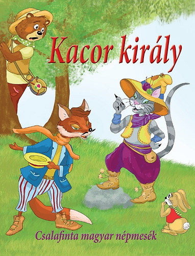 Nagy va - Kacor kirly - Csalafinta magyar npmesk