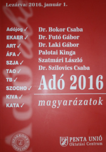 Dr. Herich Gyrgy (szerk.) - Ad 2016 - magyarzatok