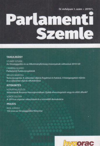Kukorelli Istvn (szerk.) - Parlamenti Szemle - IV. vfolyam 1. szm 2019/1