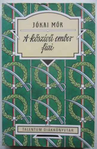 Jókai Mór - A kőszívű ember fiai