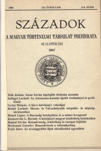 Pl Lajos, Csatri Dniel szerk., Ember Gyz - Szzadok - A Magyar Trtnelmi Trsulat Folyirata  123. vf. 1989. 3-4. szm