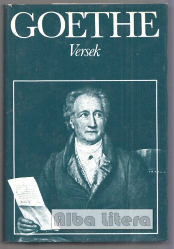 Johann Wolfgang Goethe - Goethe - Versek