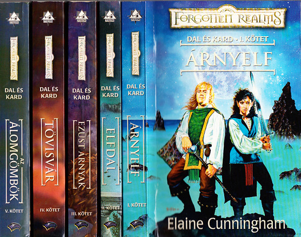 Elaine Cunningham - Dal �s Kard I-V. (�rnyelf - Elfdal - Ez�st �rnyak - T�visv�r - Az �lomg�mb�k) - Forgotten Realms
