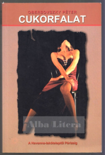 Obersovszky P�ter - Cukorfalat
