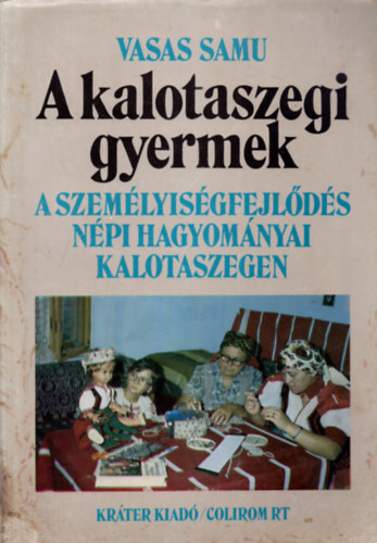 Vasas Samu - A kalotaszegi gyermek