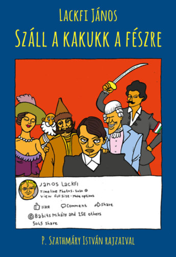 Lackfi Jnos - Szll a kakukk a fszre