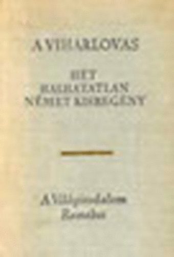 Eur�pa K�nyvkiad� - A viharlovas (h�t halhatatlan n�met kisreg�ny)