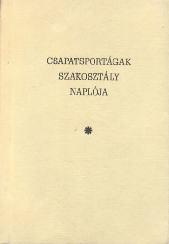 Csapatsportgak szakosztly naplja