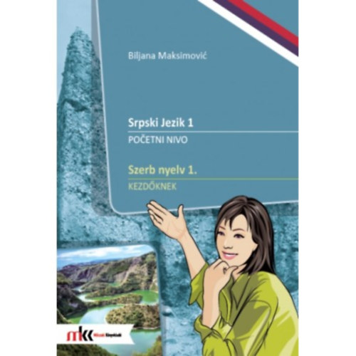 Biljana Maksimovi - Szerb nyelv 1. - kezdknek