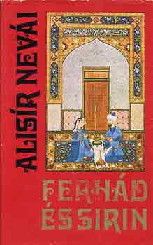 Alisír Nevái - Ferhád és Sirin