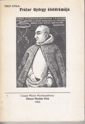 �rsy Attila - Fr�ter Gy�rgy �letdr�m�ja