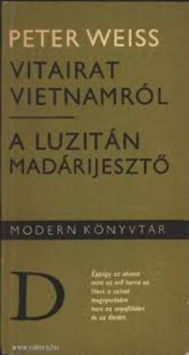 Peter Weiss - Vitairat vietn�mr�l-A luzit�n mad�rijeszt�