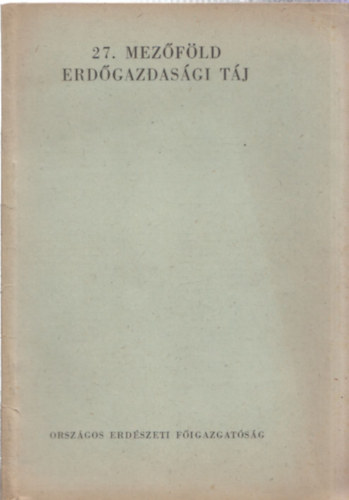 27. Mezfld - Erdgazdasgi tj