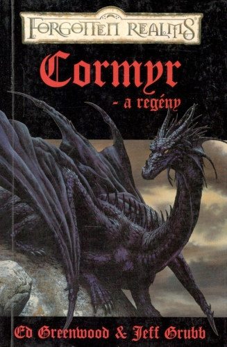 Greenwood, Ed-Grubb, Jeff - Cormyr - a regny (Forgotten Realms)