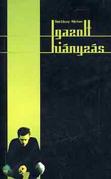 Gerlóczy Márton - Igazolt hiányzás