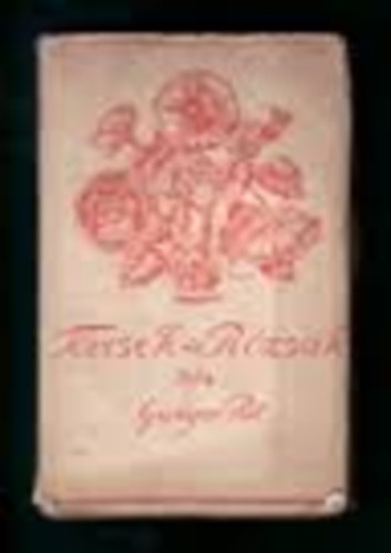 Gunyor Pl - Tvisek s rzsk-Aforizmk, epigrammk s szatrk knyve