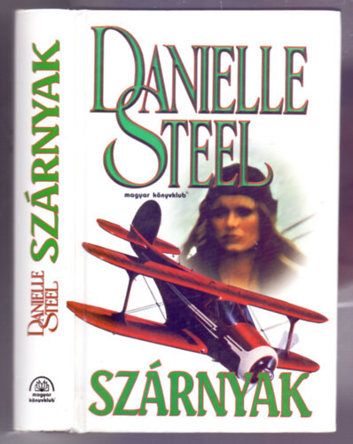 Danielle Stell - Szárnyak