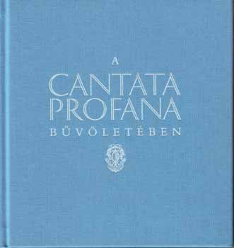 Reviczky Bla (szerk.) - A Cantata Profana bvletben