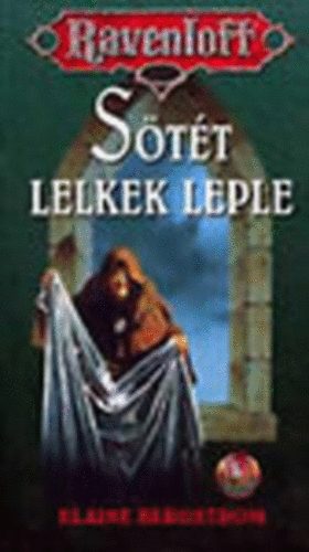 Elaine Bergstrom - Sötét lelkek leple