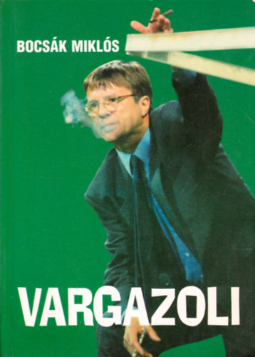 Bocsák Miklós - Vargazoli