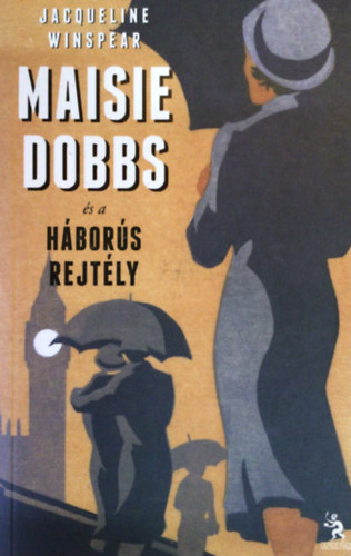 Jacqueline Winspear - Maisie Dobbs s a hbors rejtly