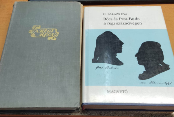 H. Balzs va, H.E. Jacob - A rgi Bcs: Johann Strauss regnyes lete + Bcs s Pest-Buda a rgi szzadvgen (2 ktet)