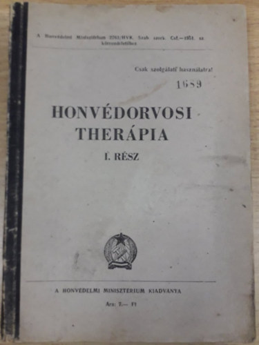 Honv�dorvosi ther�pia I. r�sz