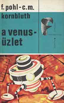 Pohl, F.-Kornbluth, C.M. - A venus-zlet