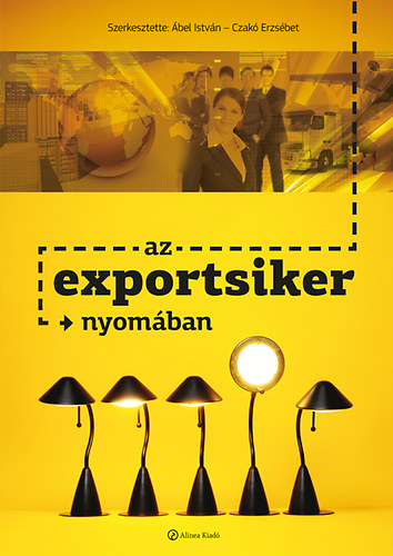 bel Istvn, Czak Erzsbet - Az exportsiker nyomban