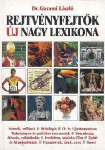 Dr. Garami Lszl - Rejtvnyfejtk j nagylexikona 1-2.