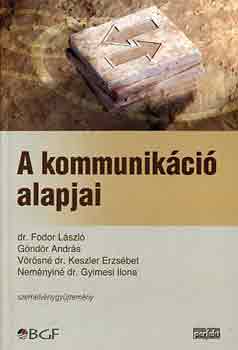 Fodor, Gndr, Vrsn, Nemny - A kommunikci alapjai - Szemelvnygyjtemny