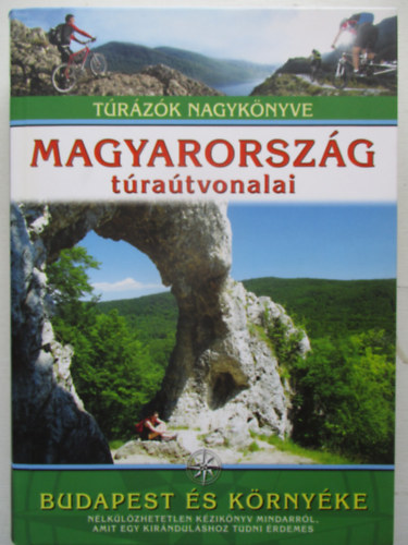 Dr. Nagy Balzs (SZERK.) - Magyarorszg tratvonalai - Budapest s krnyke