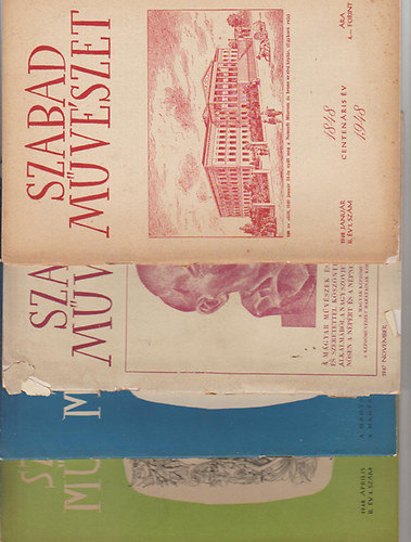 4 db Szabad M�v�szet c.foly�iratb�l: 1947.11.sz. + 1948.1.sz. + 1948.4.sz. + 1949. �pr.- k�l�nsz�m.