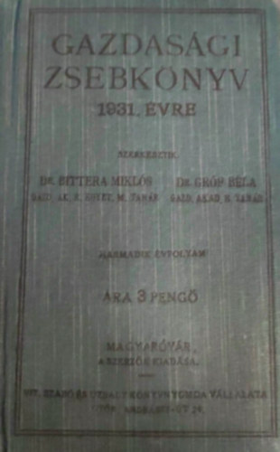 Dr. Bittera Mikls, Dr. Grf Bla - Gazdasgi zsebknyv 1931 vre
