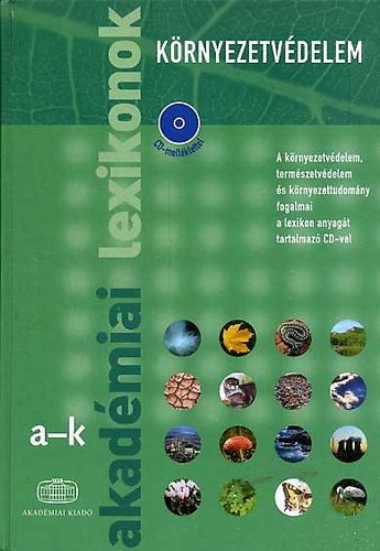 L�ng Istv�n (szerk.) - K�rnyezetv�delem I-II. - Akad�miai lexikonok