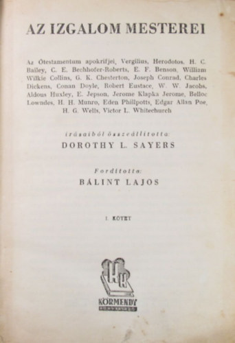 Blint Lajos (szerk.), Dorothy L. Sayers - Az izgalom mesterei I-II,