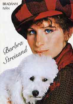 Bradnyi Ivn - Barbara Streisand