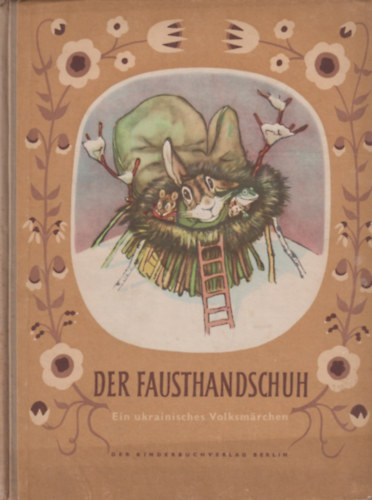 Der Fausthandschuh - Ein ukrainisches Volksmärchen