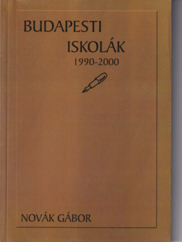 Nov�k G�bor - Budapesti Iskol�k 1990-2000