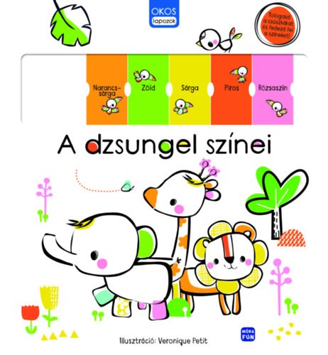 Okos lapozk - A dzsungel sznei